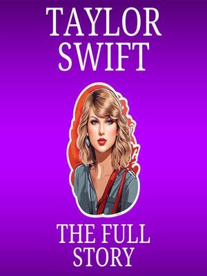 cover image of Taylor Swift Biography